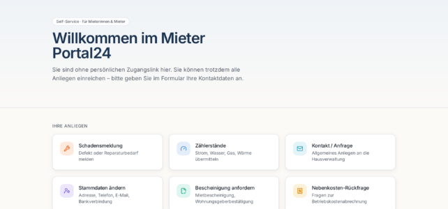 ImmoPilot Mieter Portal24 – Ihr Self-Service-Portal für Mieter ImmoPilot Mieter Portal24 – Übersicht der Anliegen